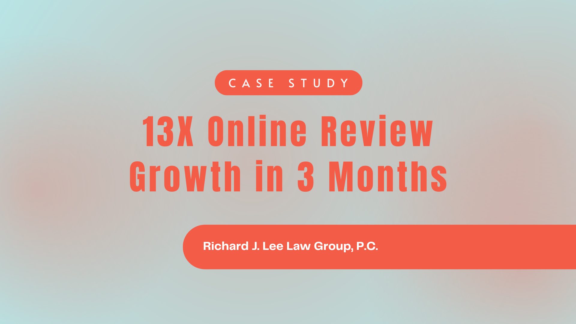 You are currently viewing Case Study: How One Law Firm Grew Its Online Reviews 13x in Just 3 Months